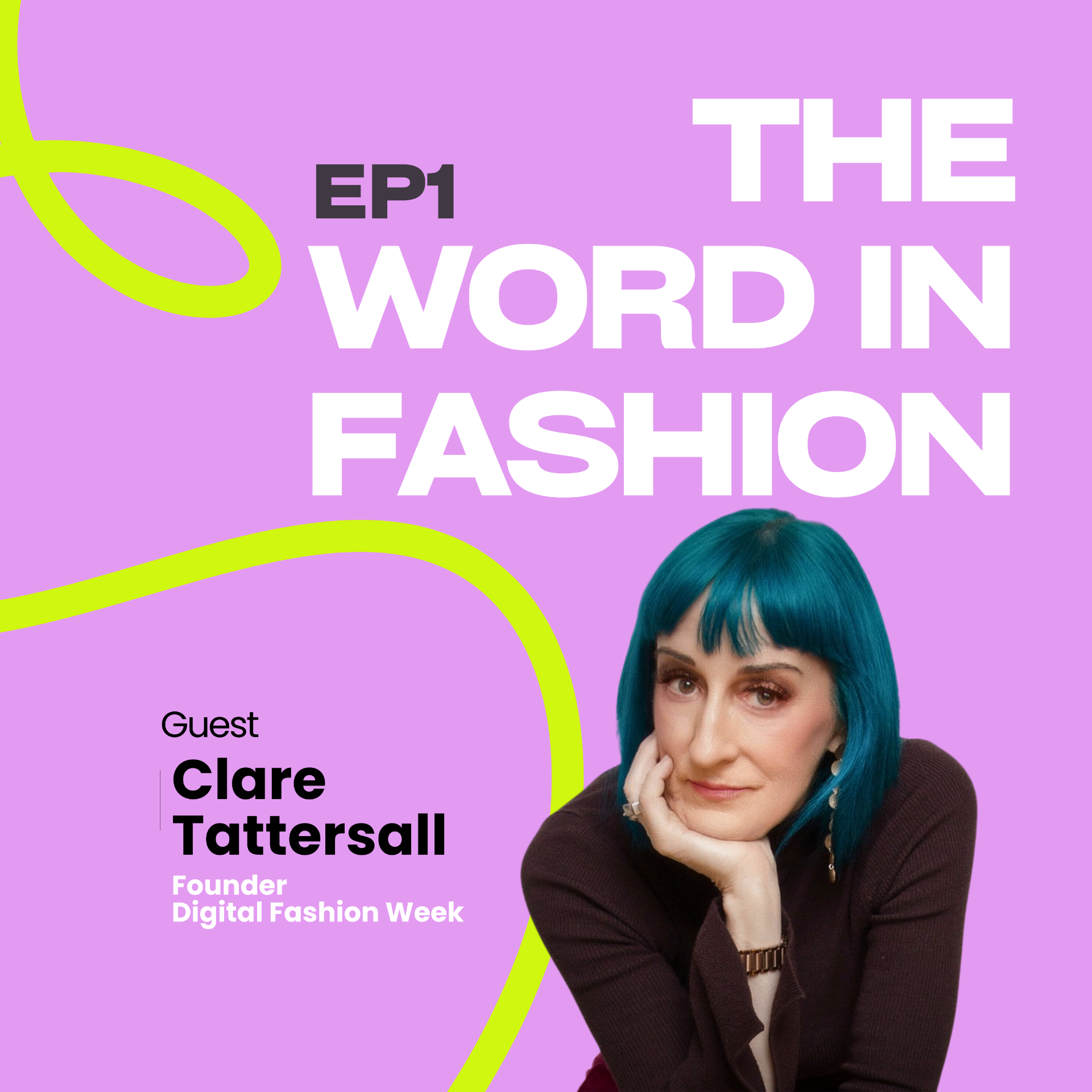 EP1: The Digital Fashion Takeover
